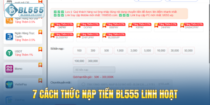 7 cách thức nạp tiền BL555 linh hoạt