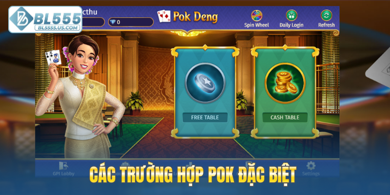 Các trường hợp Pok đặc biệt