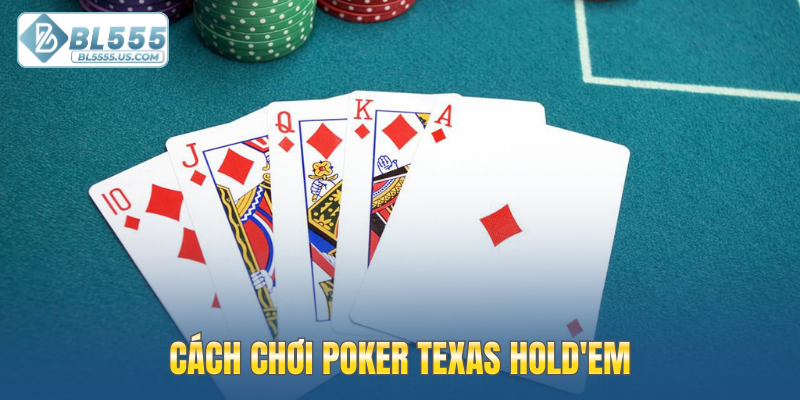 Cách chơi Poker Texas Hold_em