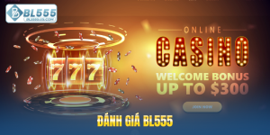 Đánh Giá BL555