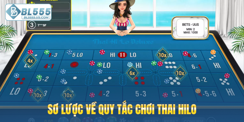 Sơ lược về quy tắc chơi Thai Hilo